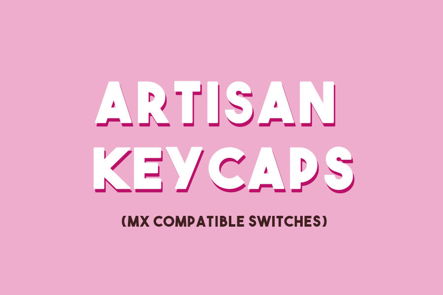 Artisan Keycaps